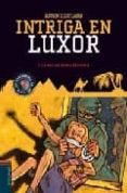 los investigadores del arte 2 :intriga en luxor-bjorn sortland-9788426364869 los investigadores del arte 2 :intriga en luxor-bjorn sortland-9788426364869