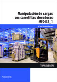 manipulacion de cargas con carretillas elevadoras-maria jose escudero serrano-9788428334969 manipulacion de cargas con carretillas elevadoras-maria jose escudero serrano-9788428334969