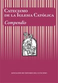 catecismo de la iglesia catolica: compendio-9788428811569 catecismo de la iglesia catolica: compendio-9788428811569