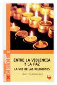 entre la violencia y la paz-jean-yves calvez-9788428816069 entre la violencia y la paz-jean-yves calvez-9788428816069