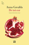 de tot cor-anna gavalda-9788429776669 de tot cor-anna gavalda-9788429776669