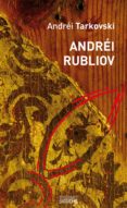 andrei rubliov-andrei tarkovski-9788430115969 andrei rubliov-andrei tarkovski-9788430115969