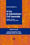 la ley de enjuiciamiento civil comentada (2ª ed.): soluciones practicas de la doctrina y jurisprudencia. incluye descarga digital en tres dispositivos diferentes-cristina fernandez gil-9788430963669 la ley de enjuiciamiento civil comentada (2ª ed.): soluciones practicas de la doctrina y jurisprudencia. incluye descarga digital en tres dispositivos diferentes-cristina fernandez gil-9788430963669