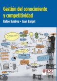 gestion del conocimiento y competitividad-rafael andreu-joan baiguet-9788431331269 gestion del conocimiento y competitividad-rafael andreu-joan baiguet-9788431331269