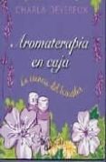 aromaterapia en caja-charla devereux-9788431537869 aromaterapia en caja-charla devereux-9788431537869