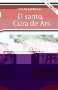 el santo cura de ars-jean de fabregues-9788432109669 el santo cura de ars-jean de fabregues-9788432109669