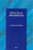 etica de la procreacion-martin rhonheimer-9788432134869 etica de la procreacion-martin rhonheimer-9788432134869