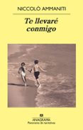 te llevaré conmigo-niccolo ammaniti-9788433978769 te llevaré conmigo-niccolo ammaniti-9788433978769