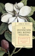 la invencion del reino vegetal-aina serra erice-9788434419469 la invencion del reino vegetal-aina serra erice-9788434419469