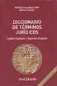 diccionario de terminos juridicos ingles-español spanish-english-brian hughes-enrique alcaraz-9788434432369 diccionario de terminos juridicos ingles-español spanish-english-brian hughes-enrique alcaraz-9788434432369