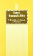 manual de geografia fisica-vicenç m. rosello i verger-josep maria panareda-alejandro perez cueva-9788437034669 manual de geografia fisica-vicenç m. rosello i verger-josep maria panareda-alejandro perez cueva-9788437034669