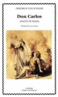 don carlos-friedrich von schiller-9788437614069 don carlos-friedrich von schiller-9788437614069