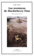 las aventuras de huckleberry finn-mark twain-9788437616469 las aventuras de huckleberry finn-mark twain-9788437616469