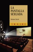 la pantalla sexuada-barbara zecchi-9788437633169 la pantalla sexuada-barbara zecchi-9788437633169