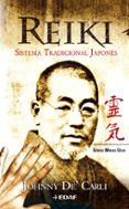 reiki: sistema tradicional japones-johnny de carli-johnny de carli-9788441415669 reiki: sistema tradicional japones-johnny de carli-johnny de carli-9788441415669