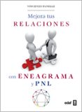 mejora tus relaciones con eneagrama y pnl-vincenzo fanelli-9788441427969 mejora tus relaciones con eneagrama y pnl-vincenzo fanelli-9788441427969