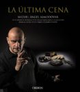 la última cena-miguel angel almodovar-9788441536869 la última cena-miguel angel almodovar-9788441536869