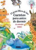 el gran libro de los cuentos para antes de dormir. de animales to mo i-9788444150369 el gran libro de los cuentos para antes de dormir. de animales to mo i-9788444150369
