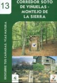 corredor soto de viñuelas - montejo de la sierra (col. descubre t us cañadas nº 13)-9788445126769 corredor soto de viñuelas - montejo de la sierra (col. descubre t us cañadas nº 13)-9788445126769