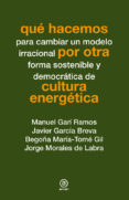 que hacemos por otra cultura energetica-9788446038269 que hacemos por otra cultura energetica-9788446038269