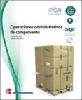 operaciones administrativas de compraventa (ciclo formativo grado medio)-soledad lopez barra-eugenio ruiz otero-9788448169169 operaciones administrativas de compraventa (ciclo formativo grado medio)-soledad lopez barra-eugenio ruiz otero-9788448169169