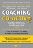 coaching co-activo: cambiar empresas. transformar vidas (3ª ed.)-9788449329869 coaching co-activo: cambiar empresas. transformar vidas (3ª ed.)-9788449329869
