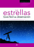 las estrellas: guia facil de observacion-fernando p. barberan-9788466224369 las estrellas: guia facil de observacion-fernando p. barberan-9788466224369