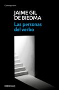 las personas del verbo-jaime gil de biedma-9788466339469 las personas del verbo-jaime gil de biedma-9788466339469