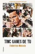 tinc ganes de tu-federico moccia-9788466410069 tinc ganes de tu-federico moccia-9788466410069
