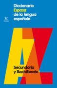 diccionario espasa de la lengua española. secundaria y bachillera to-9788467030969 diccionario espasa de la lengua española. secundaria y bachillera to-9788467030969