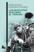 las bicicletas son para el verano-fernando fernan-gomez-9788467035469 las bicicletas son para el verano-fernando fernan-gomez-9788467035469