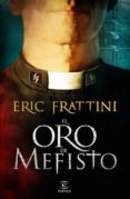 el oro de mefisto (ebook)-eric frattini-9788467039269 el oro de mefisto (ebook)-eric frattini-9788467039269