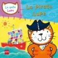 la pirata lupe-lara jones-9788467551969 la pirata lupe-lara jones-9788467551969
