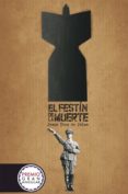 el festin de la muerte (premio gran angular 2012)-jesus diez de palma-9788467553369 el festin de la muerte (premio gran angular 2012)-jesus diez de palma-9788467553369