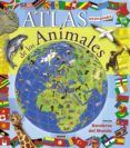 atlas desplegable de los animales-9788467708769 atlas desplegable de los animales-9788467708769