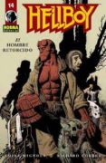 hellboy 14: el hombre retorcido-richard corben-mike mignola-9788467900569 hellboy 14: el hombre retorcido-richard corben-mike mignola-9788467900569