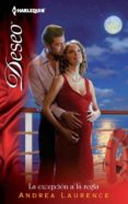 la excepción de la regla (ebook)-andrea laurence-9788468726069 la excepción de la regla (ebook)-andrea laurence-9788468726069