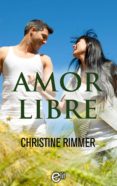 amor libre (ebook)-christine rimmer-9788468740669 amor libre (ebook)-christine rimmer-9788468740669