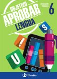 objetivo aprobar: lengua 6º primaria-9788469611869 objetivo aprobar: lengua 6º primaria-9788469611869