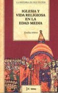 iglesia y vida religiosa en la edad media-emilio mitre fernandez-9788470902369 iglesia y vida religiosa en la edad media-emilio mitre fernandez-9788470902369