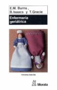 enfermeria geriatrica-e. m. burns-t. gracie-9788471121769 enfermeria geriatrica-e. m. burns-t. gracie-9788471121769