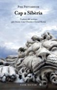 cap a siberia-per petterson-9788473291569 cap a siberia-per petterson-9788473291569