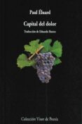capital del dolor (3ª ed.)-paul eluard-9788475220369 capital del dolor (3ª ed.)-paul eluard-9788475220369
