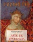 arte de prudencia-baltasar gracian-9788476518069 arte de prudencia-baltasar gracian-9788476518069