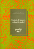 psicologia de la musica y educacion musical-josefa lacarcel moreno-9788477741169 psicologia de la musica y educacion musical-josefa lacarcel moreno-9788477741169