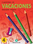 vacaciones, 4 educación primaria-9788478875269 vacaciones, 4 educación primaria-9788478875269