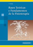 bases teoricas y fundamentos de la fisioterapia-tomas gallego fernandez-9788479039769 bases teoricas y fundamentos de la fisioterapia-tomas gallego fernandez-9788479039769
