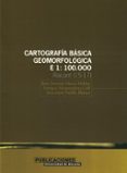 cartografia basica geomorfologica 1:100000 (incluye 3 planos)-9788479085469 cartografia basica geomorfologica 1:100000 (incluye 3 planos)-9788479085469