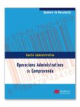quadern de documents - operacions administratives de compravenda-francisco lobato gomez-9788479424169 quadern de documents - operacions administratives de compravenda-francisco lobato gomez-9788479424169