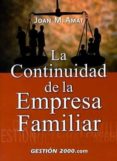 la continuidad de la empresa familiar-joan m amat-9788480884969 la continuidad de la empresa familiar-joan m amat-9788480884969